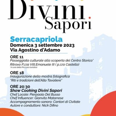 Serracapriola l’evento di Divini Sapori